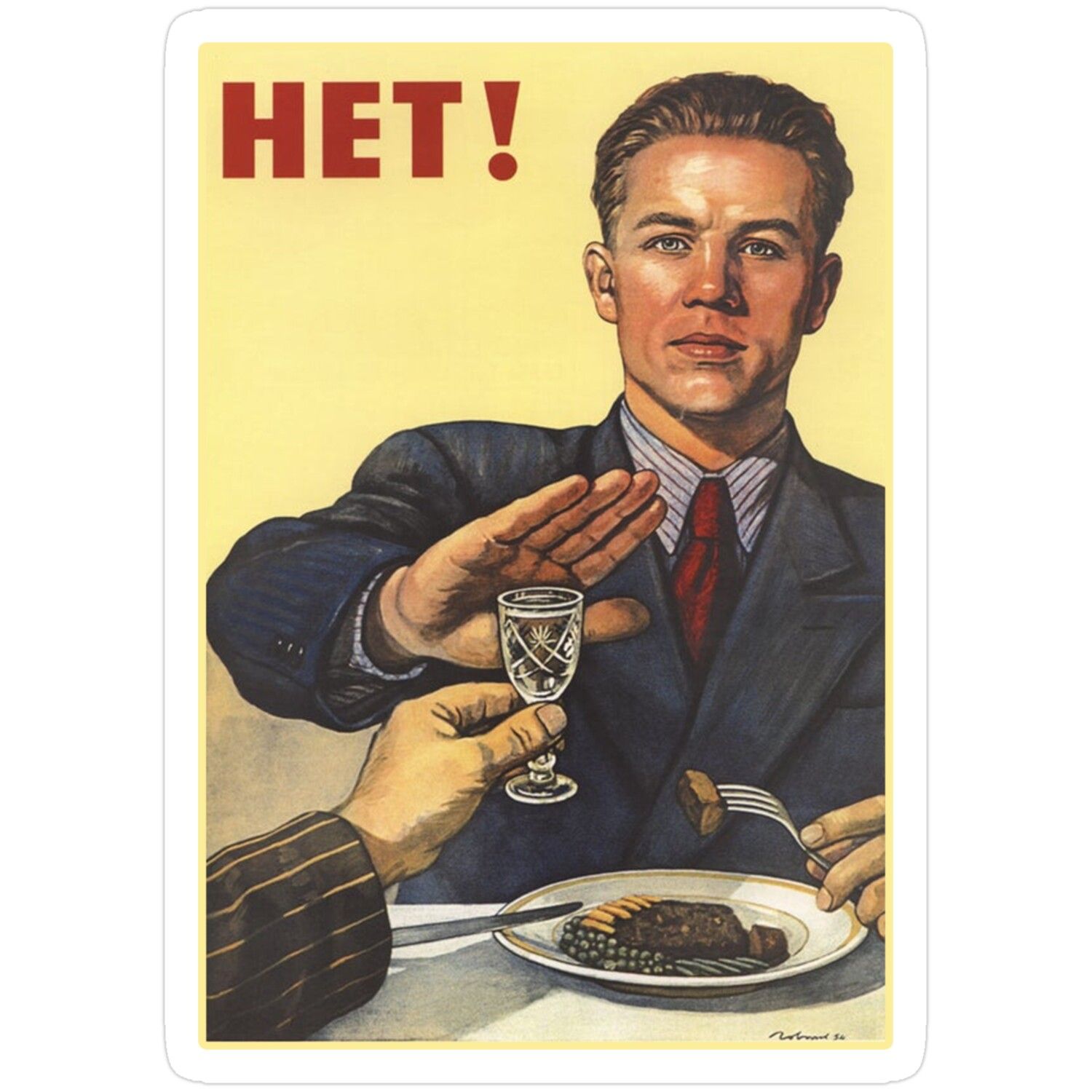 Soviet Propaganda Poster – Het! Sticker