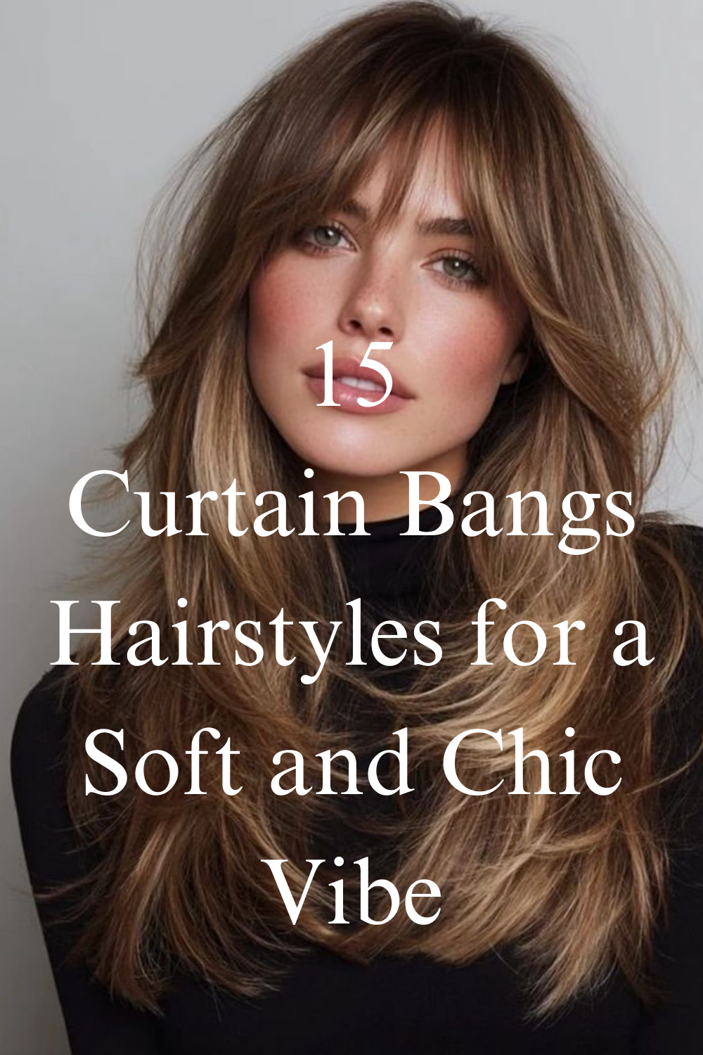 Curtain Bangs Hairstyles That Add Volume and Shape